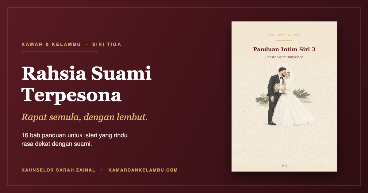 Panduan Intim Siri 3: Rahsia Suami Terpesona